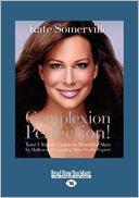 Complexion Perfection (Large Print 16pt)