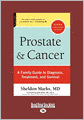Prostate And Cancer (Large Print 16pt)