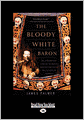 The Bloody White Baron
