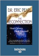 The Reconnection (Large Print 16pt) by Eric Pearl: Book Cover