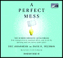A Perfect Mess by Eric Abrahamson: CD Audiobook Cover