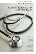 A Life in Medicine: A Literary Anthology