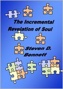 The Incremental Revelation of Soul