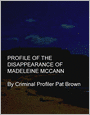 Profile of the Disappearance of Madeleine McCann