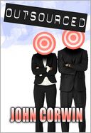 Outsourced by John Corwin: NOOK Book Cover