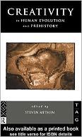 Creativity in Human Evolution and Prehistory