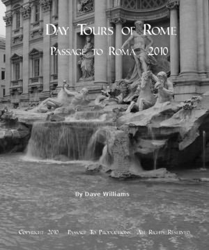 Day Tours of Rome - Passage to Roma 2010