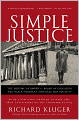 Simple Justice: The History of Brown v. Board of Educationand Black America's Struggle for Equality