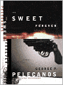 The Sweet Forever