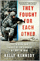 They Fought for Each Other: The Triumph and Tragedy of the Hardest Hit Unit in Iraq