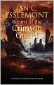 Return of the Crimson Guard (Malazan Empire Series #2)