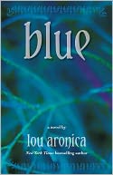 Blue by Lou Aronica: NOOK Book Cover