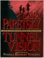 Tunnel Vision (V. I. Warshawski Series #8)