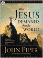 What Jesus Demands from the World