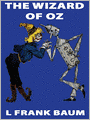 The Wizard of Oz: Oz, Special Annotated Edition Series, Book 1