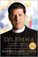 Dilemma: A Priest's Struggle with Faith and Love