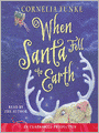 When Santa Fell to Earth