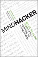 download Mindhacker : 60 Tips, Tricks, and Games to Take Your Mind to the Next Level book