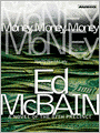 Money, Money, Money (87th Precinct Series #51)