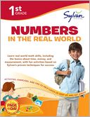 First Grade Numbers in the Real World (Sylvan Workbooks)