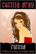 Falling (Fallen Idols #1 - Paranormal Chick Lit Romance Novellas)