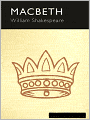 Macbeth: A Classic Drama By William Shakespeare!