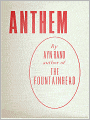 Anthem: A Science Fiction Classic By Ayn Rand!