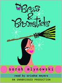 Bras and Broomsticks (Magic in Manhattan Series)