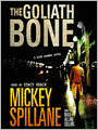 The Goliath Bone (Mike Hammer Series #14)