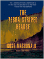 The Zebra-Striped Hearse (Lew Archer Series #10)