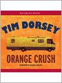 Orange Crush (Serge Storms Series #3)