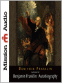 Benjamin Franklin: Autobiography