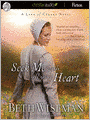 Seek Me with All Your Heart (Land of Canaan Series #1)