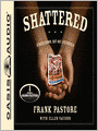 Shattered: Struck Down, But Not Destroyed