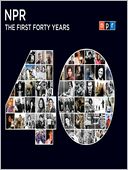 NPR: The First Forty Years