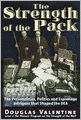 The Strength of the Pack: The Personalities, Politics and Espionage Intrigues that Shaped the DEA