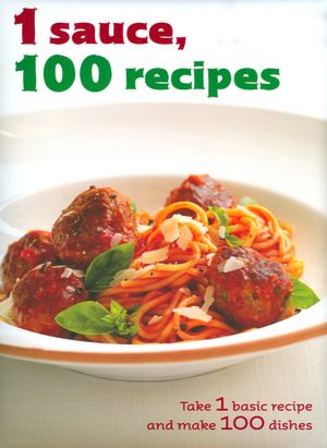 1=100 1 Sauce 100 recipes