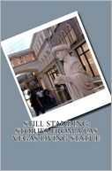 Still Standing; Stories from a Las Vegas Living Statue