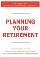 Planning Your Retirement - What You Need To Know