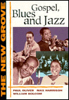New Grove Gospel, Blues, and Jazz