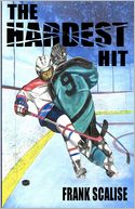 The Hardest Hit: A Sam the Hockey Player Novel