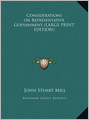 Considerations on Representative Government