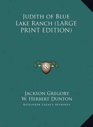 Judith of Blue Lake Ranch
