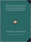 download Passages from the French and Italian Note Books of Nathaniel Hawthorne book