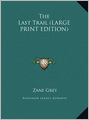 The Last Trail