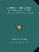 Notes on the Gospel According to John