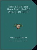 download Tent Life in the Holy Land book