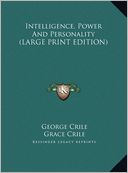 Intelligence, Power and Personality