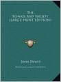 The School and Society
