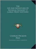The Life and Adventures of Nicholas Nickleby V1